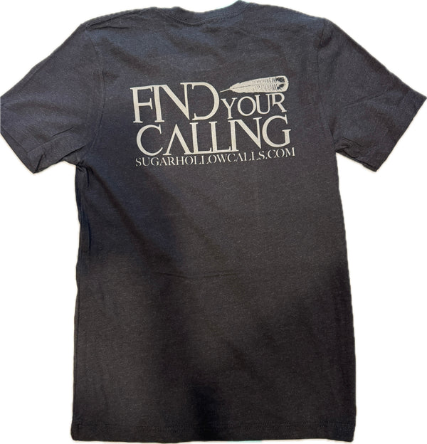 Find Your Calling Tee Shirt